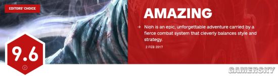 《仁王》IGN最终评分9.6ARPG游戏中的楷模之作