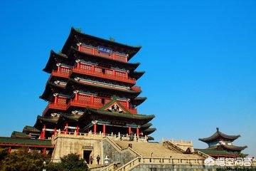 中国古代四大名楼简介,中国古代有名的十大名楼