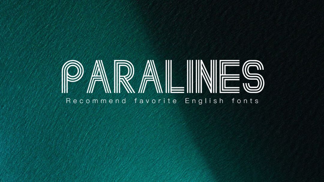 这些英文字体也太赞了!用在PPT的制作中太合适了