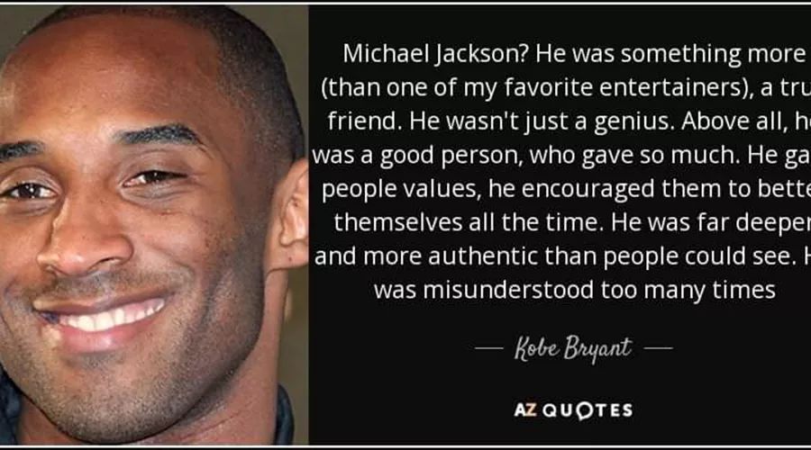 迈克尔杰克逊和科比有可比性吗,迈克尔杰克逊对科比的评价