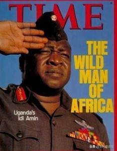 阿明——乌干达独裁者,杀人如麻的恶魔,索要英女王内衣的疯子