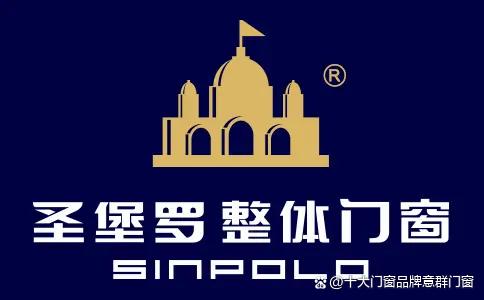 佛山门窗十大品牌排名前十最新,广东佛山十大门窗品牌哪家好